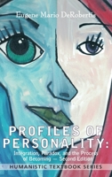 Profiles of Personality: Integration, Paradox, and the Process of Becoming 1939686970 Book Cover