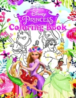 Disney Princesses Coloring Book: Jumbo Coloring Book With High Quality Images For Kids Ages 4-8 1088636934 Book Cover