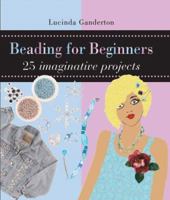 Beading for Beginners 0764158651 Book Cover
