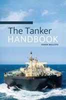 The Tanker Handbook 1849955611 Book Cover