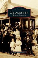 Glocester, Rhode Island 153166055X Book Cover