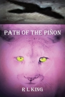 Path Of The Piñon 1737271834 Book Cover