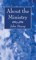 About the Ministry 1532635117 Book Cover