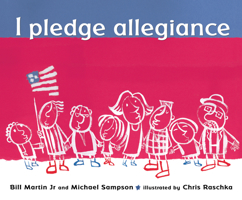 I Pledge Allegiance 0763625272 Book Cover