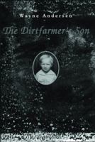 The Dirtfarmer's Son 0972557393 Book Cover