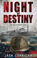 Night of Destiny: 24 December, 1944 1941555004 Book Cover