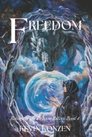 Freedom: Return of the Dragon Riders: Book 4 (Return of the Dragon Riders Series) B0FDGVQFSY Book Cover