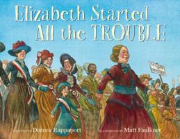 Elizabeth Started All the Trouble 0786851422 Book Cover