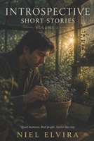 Introspective Short Stories: Volume 1 B0FHH9BMFT Book Cover