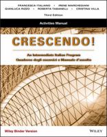 Activities Manual to Accompany Crescendo: An Intermediate Italian Program, Third Edition with Lab Audio Registration Card 1118514807 Book Cover