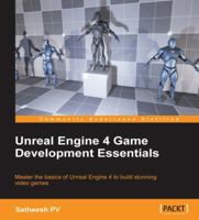 Unreal Engine 4 Game Development Essentials 1784391964 Book Cover