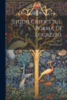 Studii Critici Sul Poema Di Lucrezio 1021717525 Book Cover