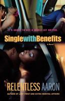 Single with Benefits 0312359373 Book Cover