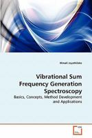 Vibrational Sum Frequency Generation Spectroscopy 3639285093 Book Cover