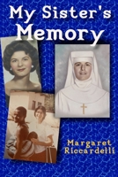 My Sister's Memory 1633200809 Book Cover