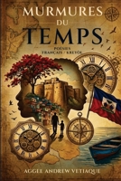 Les Murmures Du Temps (French Edition) B0HBRFT591 Book Cover