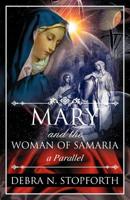 Mary and the Woman of Samaria 1936750023 Book Cover
