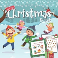 I Spy Christmas Book for kids: A Fun Guessing Game and Activity Book for Little Kids | A Great Stocking Stuffer for Kids and Toddlers | Great christmas gift B08N3NBNNZ Book Cover