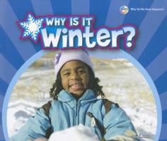 Why Is It Winter? 1598453912 Book Cover