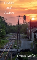 Freddie and Andrew B088XQG6ZT Book Cover