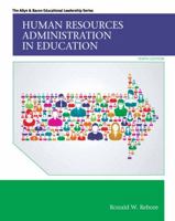 Human Resources Administration in Education 0133861805 Book Cover