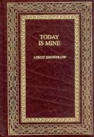 Today Is Mine (Devotions for Today) 0915720140 Book Cover