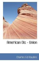 American Dis-Union 3375031327 Book Cover