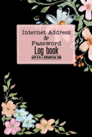 Internet address and Password logbook with A to Z alphabetical tabs: Floral watercolor design on black background convenient record  for personal ... email address, and username included 1678943428 Book Cover