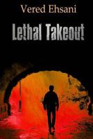 Lethal Takeout: Ghost Post Mysteries #1 1477659471 Book Cover