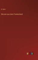 Skizzen aus dem Frankenland 3863822005 Book Cover