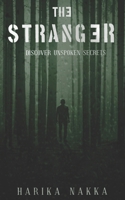 The Stranger: Discover Unspoken Secrets B08D4TYLQ6 Book Cover