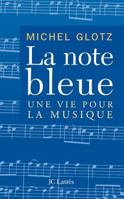 La note bleue (Essais et documents) 2709620073 Book Cover