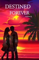 Destined Forever 9357800107 Book Cover