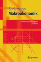 Makrookonomik: Modellierung, Paradigmen Und Politik 3540237143 Book Cover