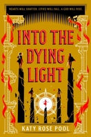 Into the Dying Light 1250211794 Book Cover