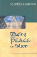 Waging Peace on Islam 0830823042 Book Cover