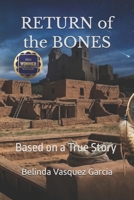 Return of the Bones 1475187424 Book Cover
