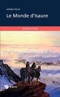 Le Monde d'Isaure (French Edition) 2342007426 Book Cover