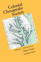 Colonial Chesapeake Society 0807843431 Book Cover