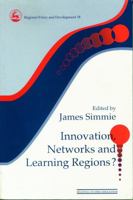 Innovation Networks and Learning Regions? 0117023604 Book Cover