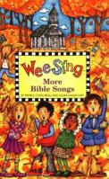 Wee Sing More Bible Songs book (Wee Sing) 0843138920 Book Cover