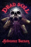 Dead Soil (Dark Sails) 199885194X Book Cover