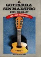 Guitarra sin maestro 9681501675 Book Cover