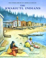 The Kwakiutl Indians (Junior Library of American Indians) 0791016641 Book Cover