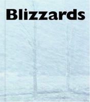 Blizzards (Forces of Nature) 1567664695 Book Cover