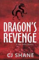 Dragon's Revenge: A Letty Valdez Mystery 0999387448 Book Cover
