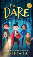 The Dare: Friends, Family, and Other Eerie Mysteries 0999033239 Book Cover