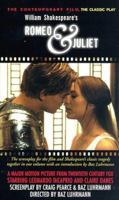 Romeo & Juliet: The Contemporary Film, the Classic Play 0440227127 Book Cover