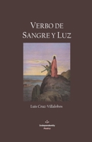 Verbo de Sangre y Luz (Theopoetry) (Spanish Edition) B0DR6YW2ZY Book Cover