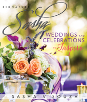 Signature Sasha: Weddings and Celebrations to Inspire 0825307473 Book Cover